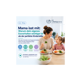 Mama isst mit - warum dein eigenes Essverhalten wichtiger ist, als der perfekte Kinderteller